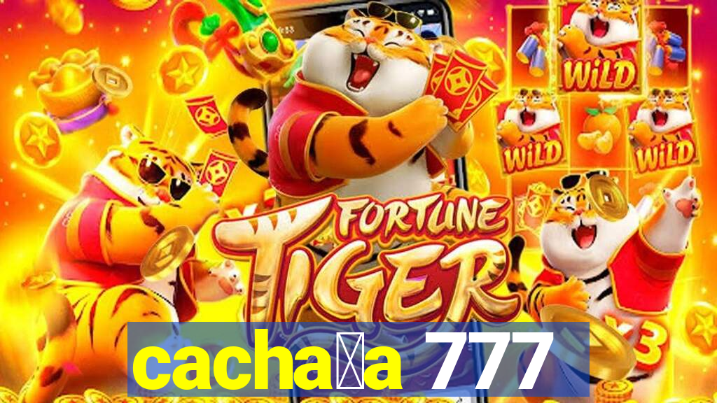 cacha莽a 777