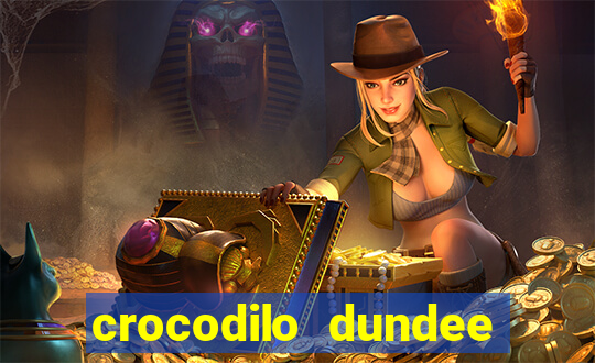 crocodilo dundee filme completo dublado