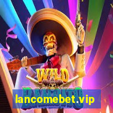 lancomebet.vip