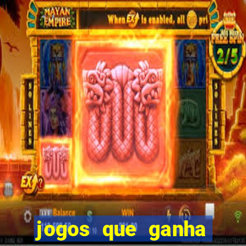 jogos que ganha dinheiro de verdade sem depositar nada