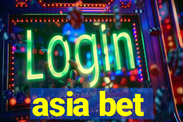 asia bet