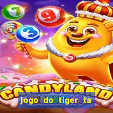 jogo do tiger ta pagando agora