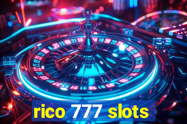 rico 777 slots