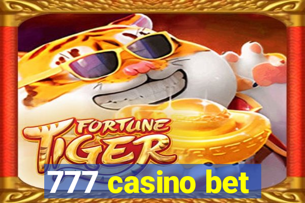 777 casino bet