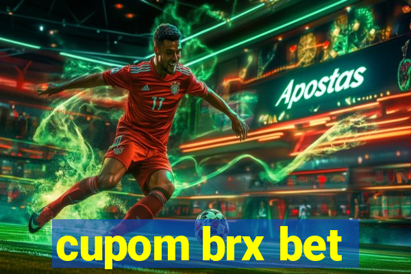 cupom brx bet