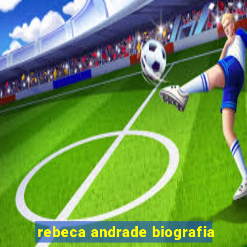 rebeca andrade biografia