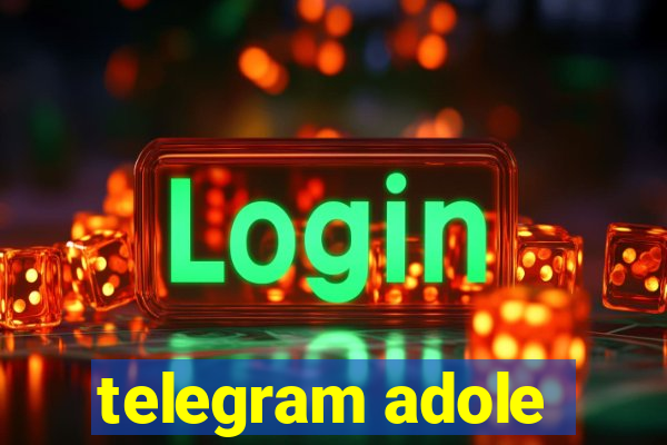 telegram adole