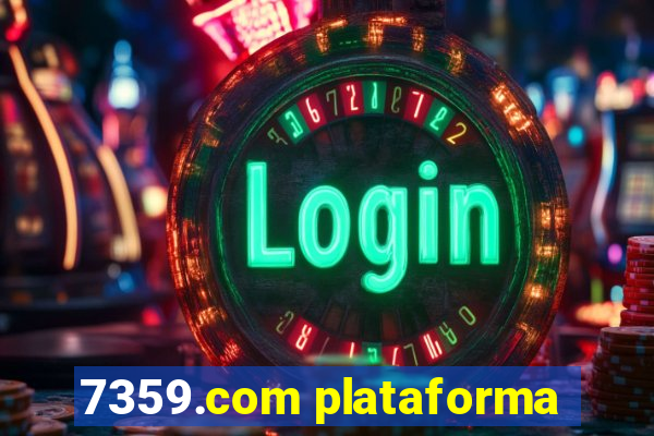 7359.com plataforma