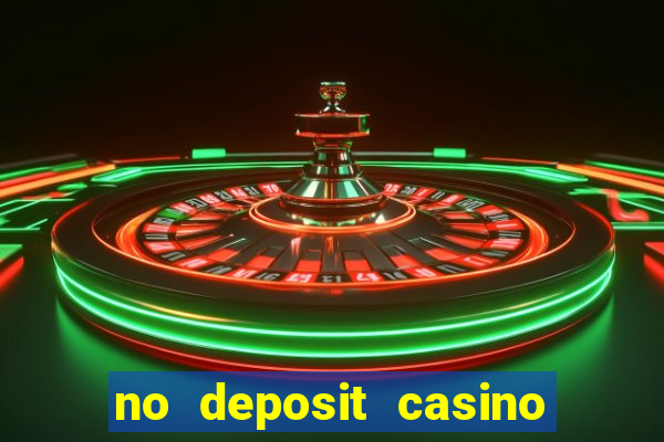 no deposit casino real money