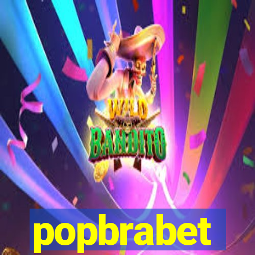 popbrabet