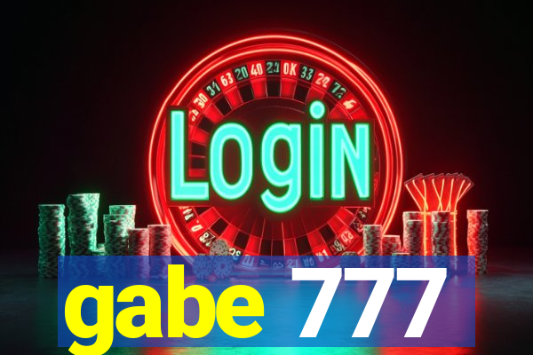 gabe 777