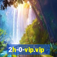 2h-0-vip.vip