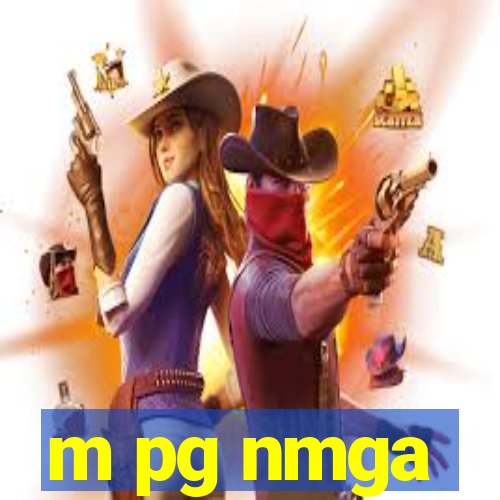 m pg nmga