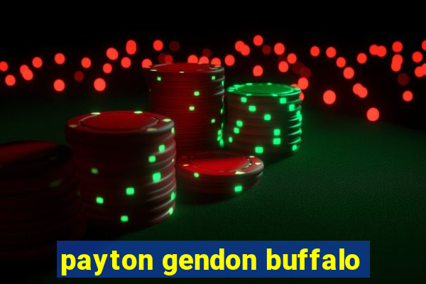 payton gendon buffalo