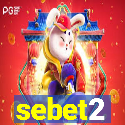 sebet2