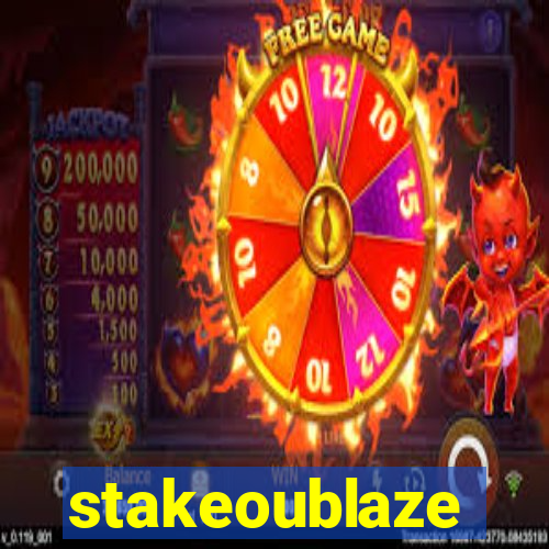 stakeoublaze