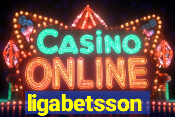 ligabetsson