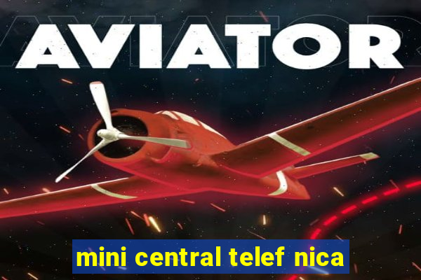 mini central telef nica