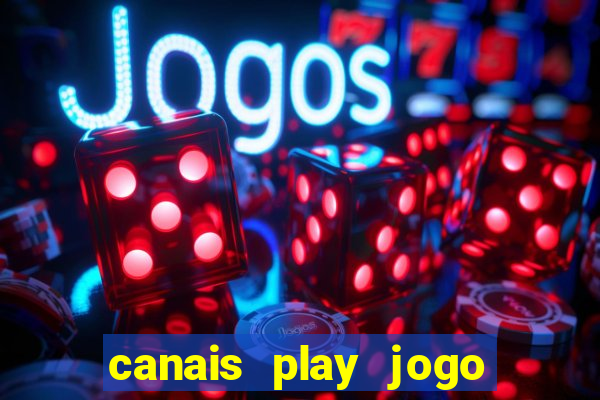 canais play jogo do bahia