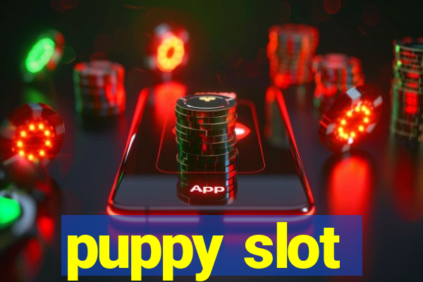 puppy slot