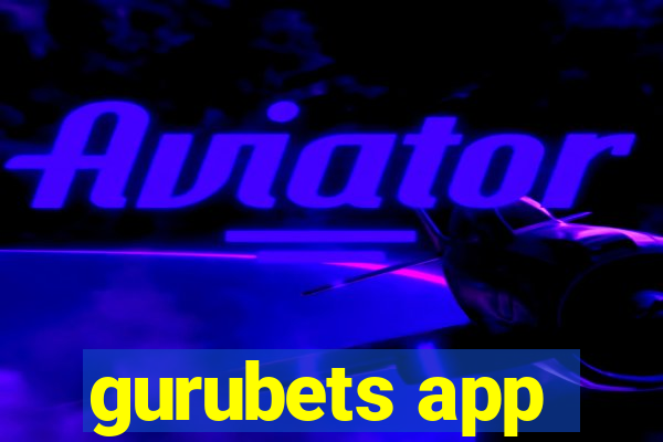 gurubets app