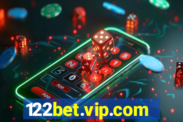 122bet.vip.com