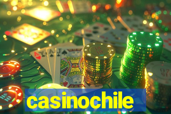 casinochile