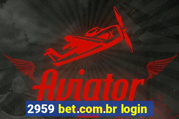 2959 bet.com.br login