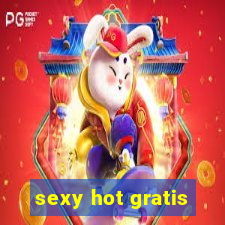 sexy hot gratis