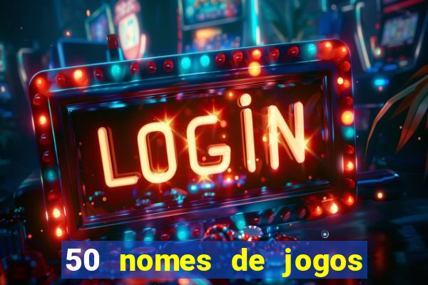 50 nomes de jogos com bola