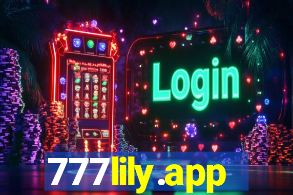 777lily.app