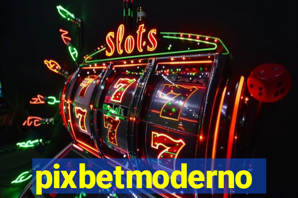 pixbetmoderno