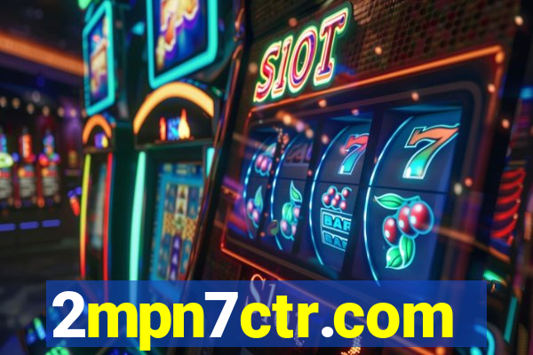 2mpn7ctr.com