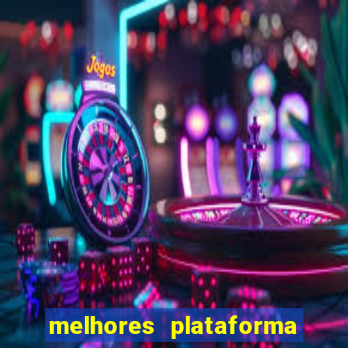 melhores plataforma do jogo do tigre