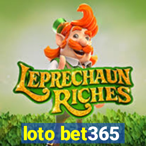 loto bet365