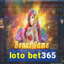 loto bet365