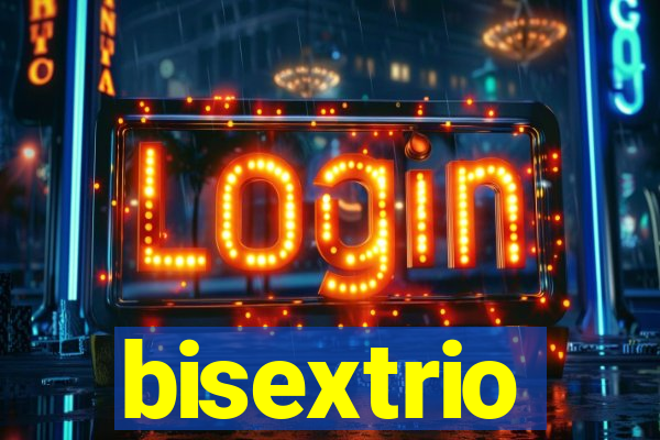 bisextrio