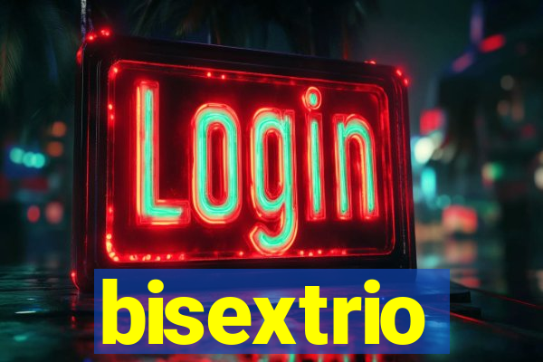 bisextrio