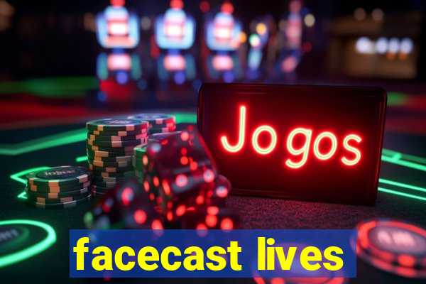 facecast lives