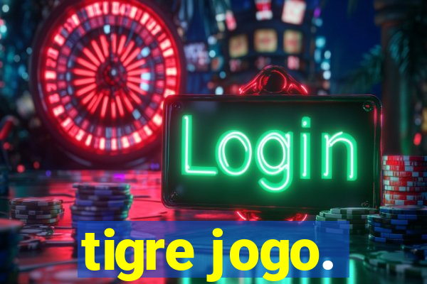 tigre jogo.