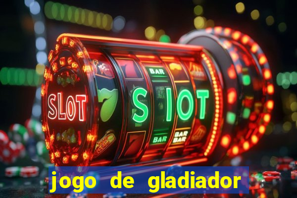 jogo de gladiador click jogos