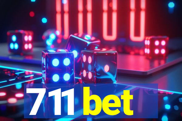 711 bet