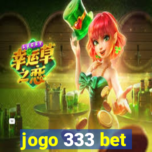 jogo 333 bet