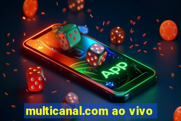 multicanal.com ao vivo