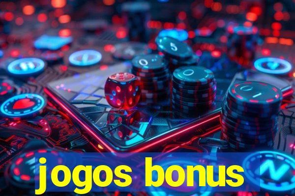 jogos bonus