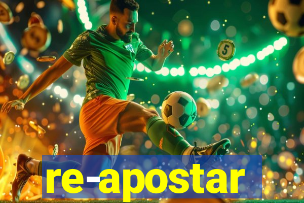 re-apostar sportingbet o que significa