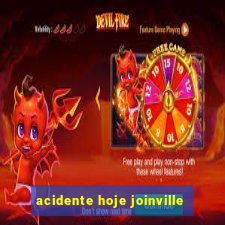 acidente hoje joinville