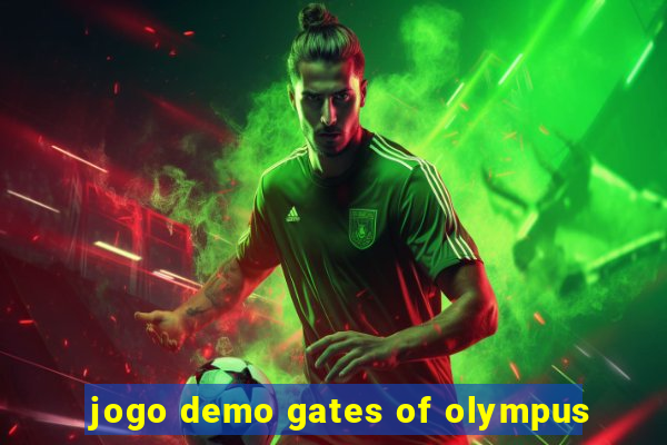 jogo demo gates of olympus