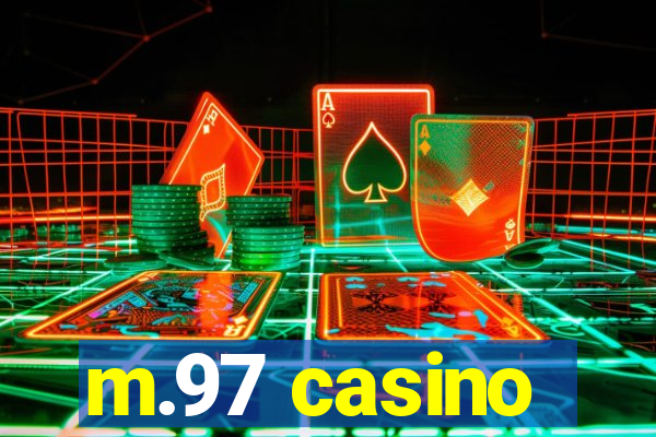 m.97 casino