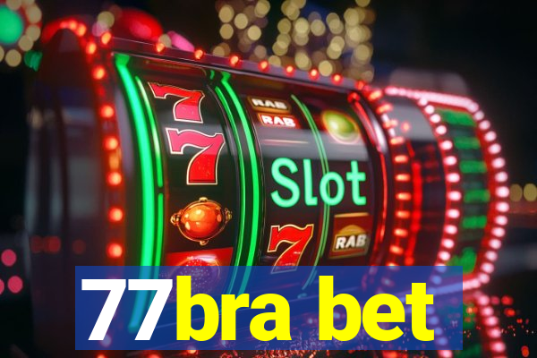 77bra bet